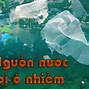 Ảnh Môi Trường Nước Bị Ô Nhiễm